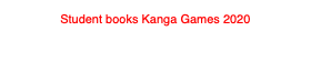 Student books Kanga Games 2020